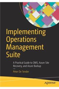 Implementing Operations Management Suite