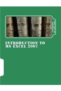 Introduction to MS Excel 2007