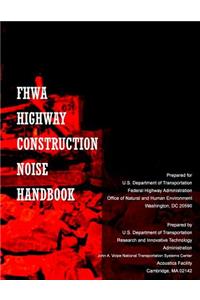 FHWA Highway Construction Noise Handbook