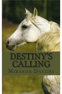 Destiny's Calling