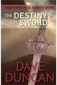 Destiny of the Sword