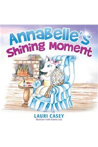 Annabelle's Shining Moment