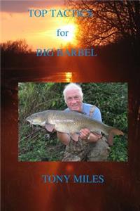 Top Tactics for Big Barbel