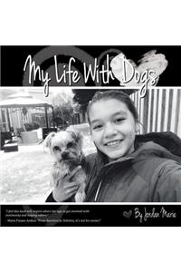 My Life With Dogs