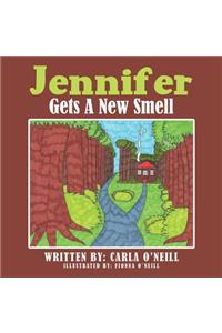 Jennifer Gets A New Smell