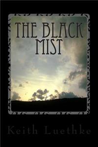 The Black Mist