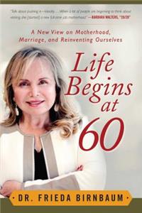 Life Begins at 60