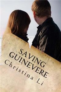 Saving Guinevere