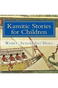 Kamitic Stories for Children