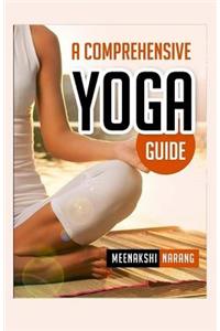 Comprehensive Yoga Guide