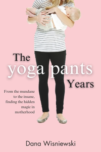 Yoga Pants Years