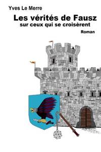 Les vérités de Fausz