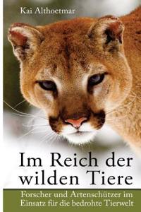 Im Reich Der Wilden Tiere