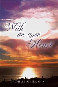 With an Open Heart