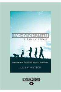 Living with Diabetes, A Family Affair