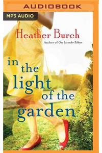 In the Light of the Garden
