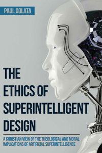 Ethics of Superintelligent Design