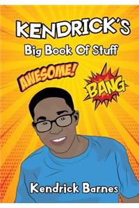 Kendrick's Big Book of Stuff