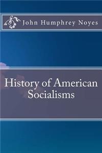 History of American Socialisms