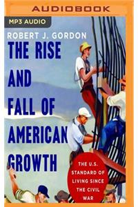 Rise and Fall of American Growth