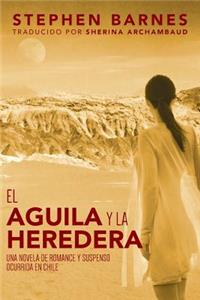 Aguila y la Heredera