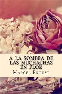 A la Sombra de las Muchachas en Flor