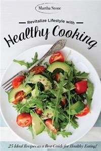 Revitalize Lifestyle with Healthy Cooking Book