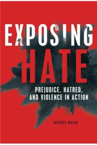 Exposing Hate