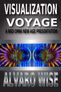 Visualization Voyage: A Neo New Age Presentation