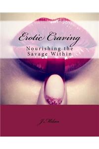 Erotic Craving