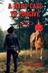 Hard Case to Forgive