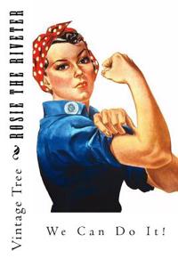 Rosie the Riveter Journal