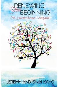 Renewing Your Beginning