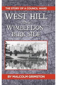 West Hill and Wimbledon Park Side