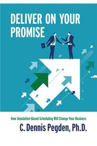 Deliver on your Promise