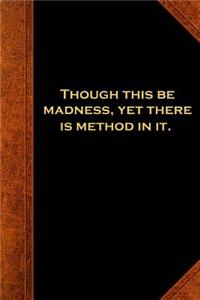 Shakespeare Quote Journal Madness Method