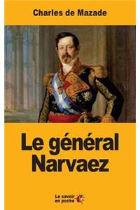 Le général Narvaez