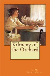 Kilmeny of the Orchard