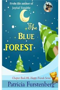 Blue Forest, Chapter Book #6