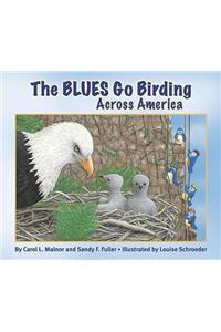 Blues Go Birding Across America