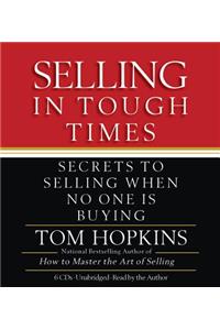 Selling in Tough Times