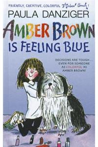 Amber Brown Is Feeling Blue