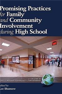 Promising Practices for Family and Community Involvement during High School (HC)