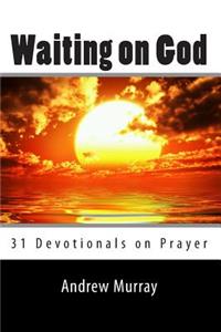Waiting on God