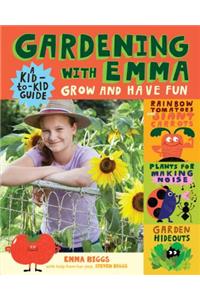 Gardening with Emma