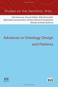 ADVANCES IN ONTOLOGY DESIGN AND PATTERNS