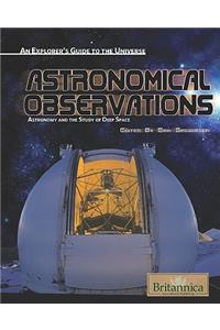 Astronomical Observations: Astronomy and the Study of Deep Space