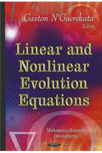 Linear & Nonlinear Evolution Equations