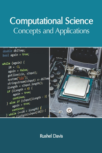 Computational Science: Concepts and Applications