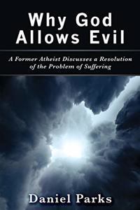 Why God Allows Evil